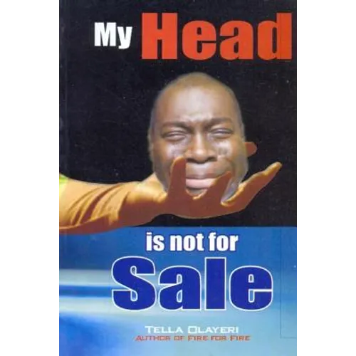My Head is not for Sale - Paperback