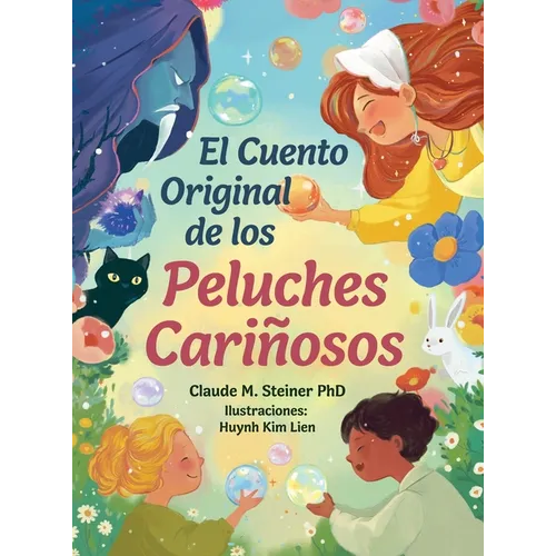 El Cuento Original de los Peluches Cariñosos - Hardcover