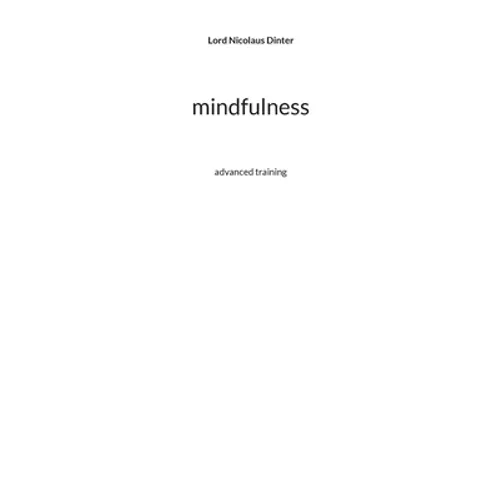 mindfulness: advanced training - Paperback