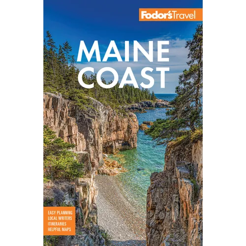 Fodor's Maine Coast: With Acadia National Park - Paperback