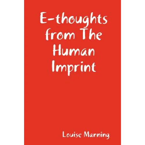 E-Thoughts from the Human Imprint - Paperback