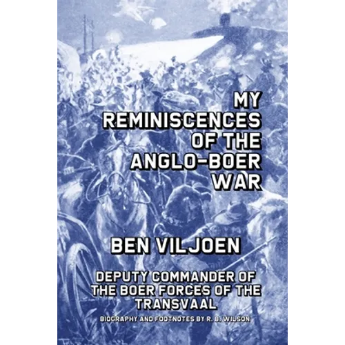 My Reminiscences of the Anglo-Boer War - Paperback