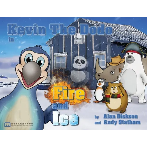 Kevin the Dodo Ice and Fire - Paperback
