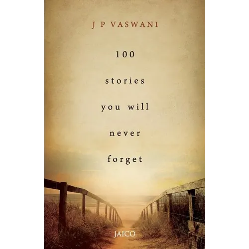 100 Stories You Will Never Forget - Paperback