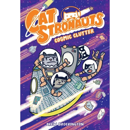 Catstronauts: Cosmic Clutter - Paperback