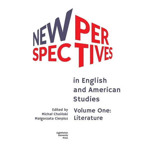 New Perspectives in English and American Studies: Volume One: Literature - Paperback