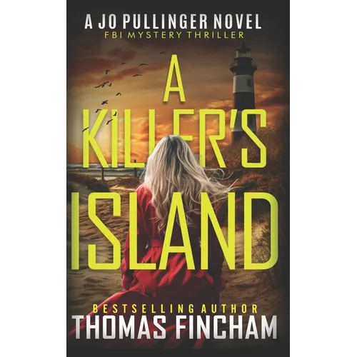 A Killer's Island: FBI Mystery Thriller - Paperback