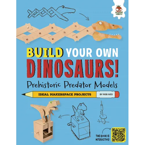 Prehistoric Predator Models: Some of the Big Hitters That Roar! - Library Binding