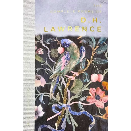 The Complete Poems of D.H. Lawrence - Paperback