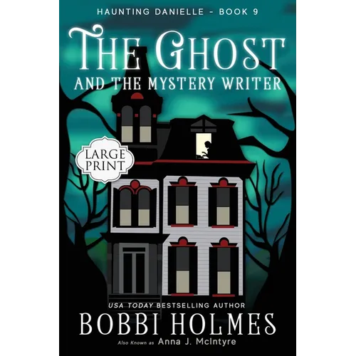 The Ghost and the Mystery Writer - Paperback
