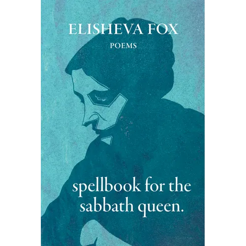 Spellbook for the Sabbath Queen - Paperback
