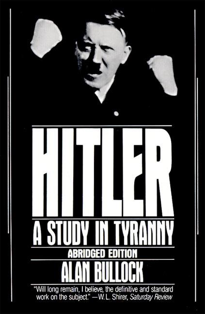 Hitler: A Study in Tyranny - Paperback