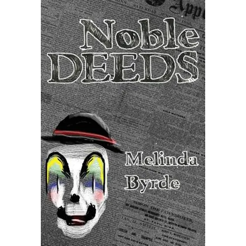Noble Deeds - Paperback