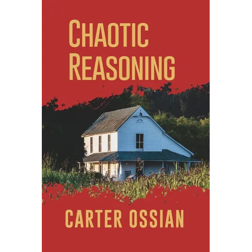 Chaotic Reasoning - Paperback