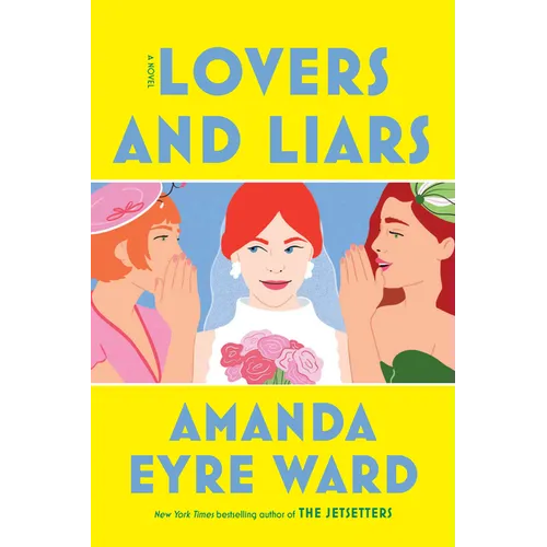 Lovers and Liars - Library Binding