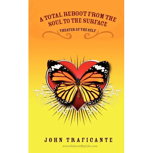 A Total Reboot from the Soul to the Surface - Paperback