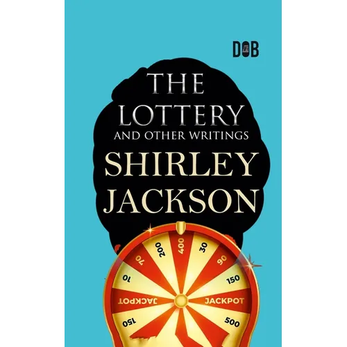 The Lottery and Other Writings - Paperback