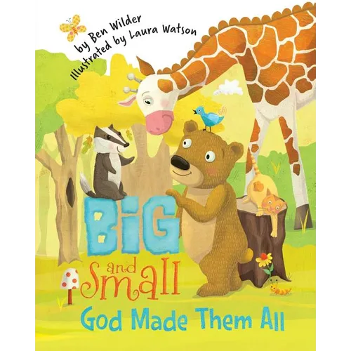 Big and Small, God Made Them All - Paperback