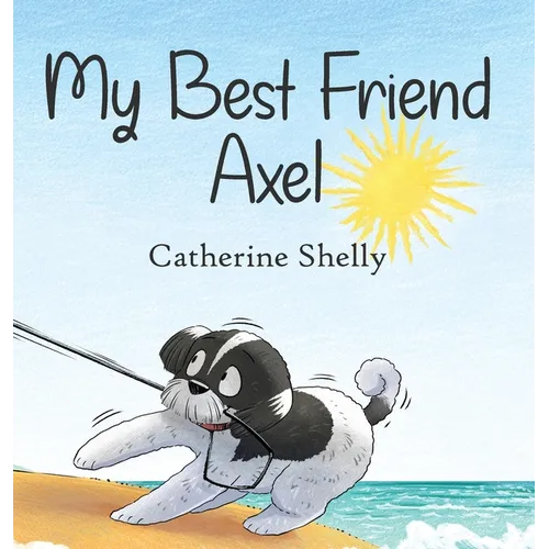 My Best Friend Axel - Hardcover