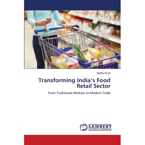 Transforming India's Food Retail Sector - Paperback