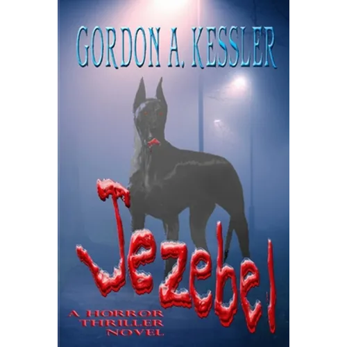JEZEBEL-A Horror Thriller Novel - Paperback