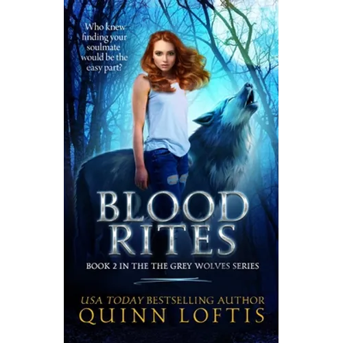 Blood Rites, Book 2 in the Grey Wolves Series - Paperback
