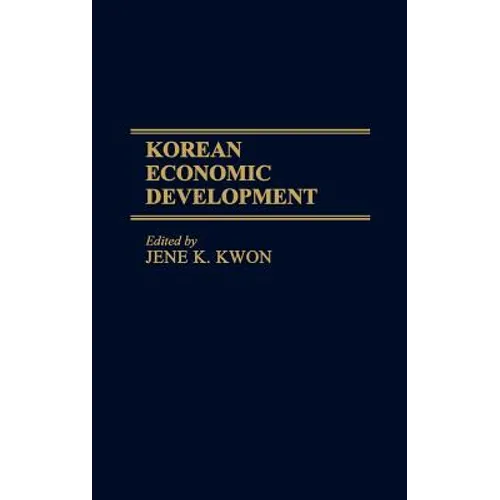 Korean Economic Development - Hardcover