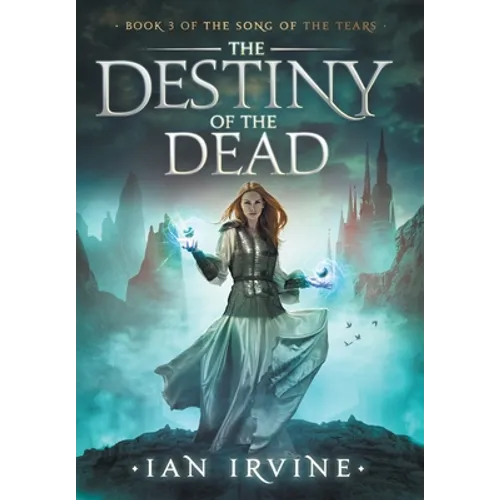 The Destiny of the Dead - Hardcover