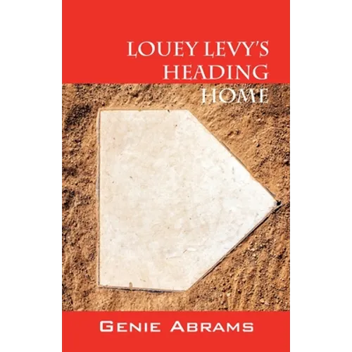 Louey Levy's Heading Home - Paperback