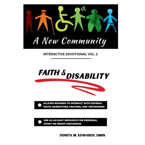 A New Community: Faith & Disability Interactive Devotional Vol. 1 - Paperback