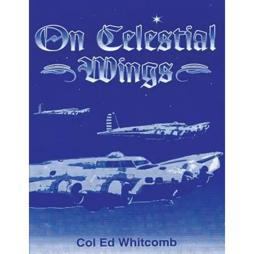 On Celestial Wings - Paperback