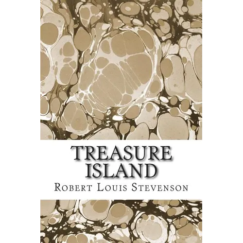 Treasure Island: (Robert Louis Stevenson Classics Collection) - Paperback