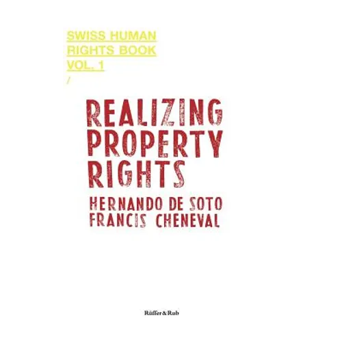 Realizing Property Rights - Hardcover