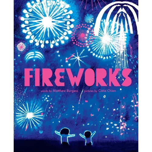 Fireworks - Hardcover