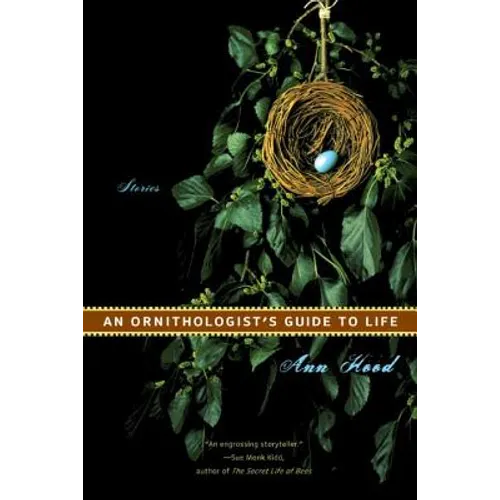 An Ornithologist's Guide to Life: Stories - Paperback