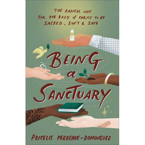Being a Sanctuary - Hardcover