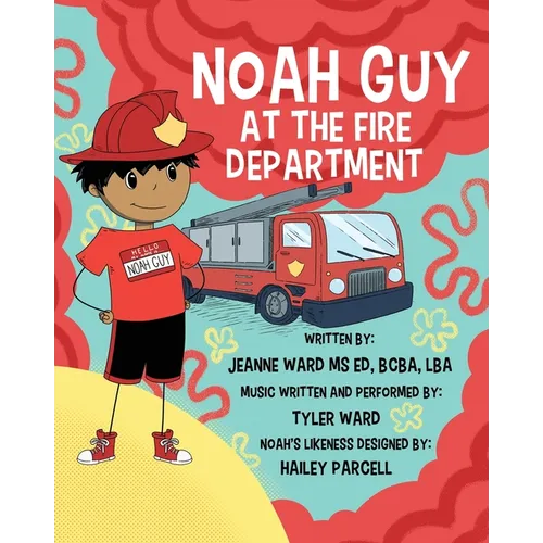 Noah Guy at the Fire Department - Paperback