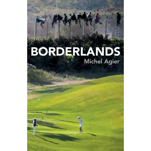 Borderlands: Towards an Anthropology of the Cosmopolitan Condition - Paperback