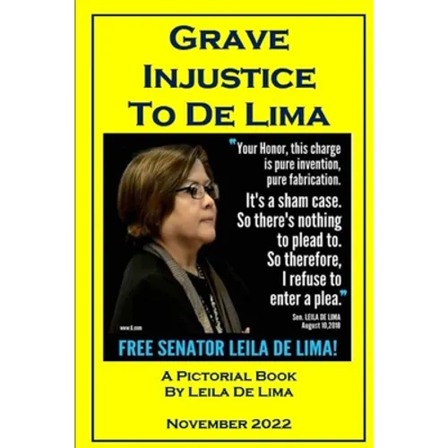 Grave Injustice to De Lima - Paperback