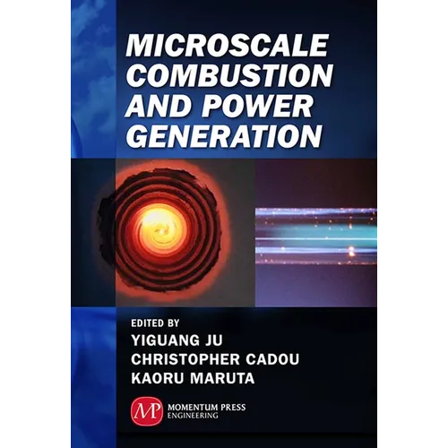 Microscale Combustion and Power Generation - Hardcover