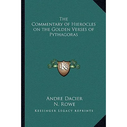 The Commentary of Hierocles on the Golden Verses of Pythagoras - Paperback