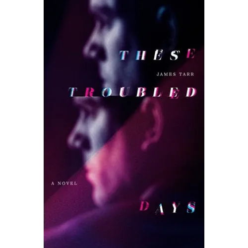 These Troubled Days - Paperback