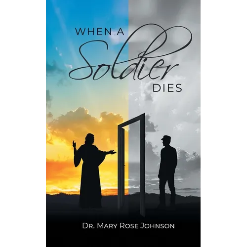 When a Soldier Dies - Paperback