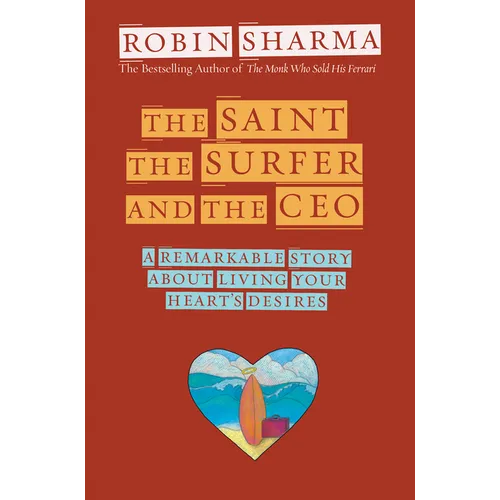 The Saint, the Surfer, and the CEO - Paperback