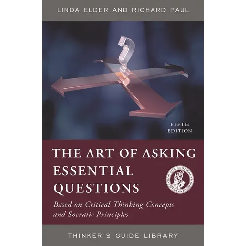 The Art of Asking Essential Questions - Paperback