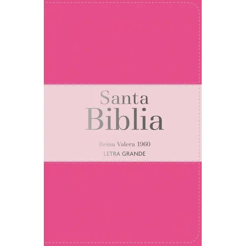 Biblia Rvr 1960 Letra Grande Tamaño Manual Tricolor Rosa Oscuro Rosa Claro Con Cierre E Índice (Bible Rvr 1960 Large Print Handsize Leatherlike Tricol - Leather