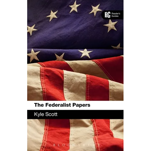The Federalist Papers: A Reader's Guide - Paperback