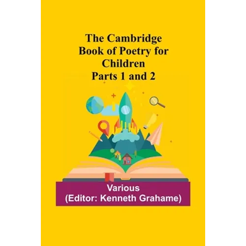 The Cambridge Book Of Poetry For Children Parts 1 And 2 - Paperback