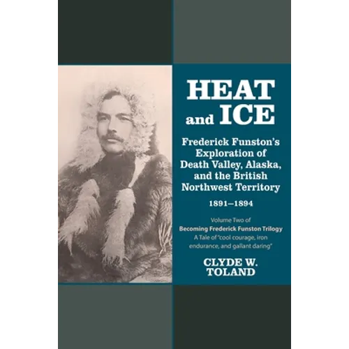 Heat and Ice - Paperback