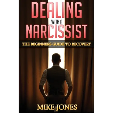 Dealing With a Narcissist - Paperback